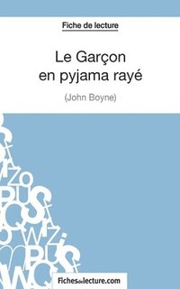 bokomslag Le Garon en pyjama ray de John Boyne (Fiche de lecture)