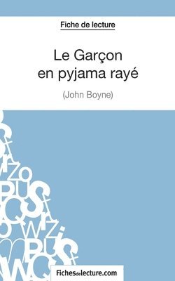 bokomslag Garçon en pyjama rayé de John Boyne (Fiche de lecture)