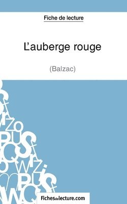 Hubert Viteux - L'auberge rouge de Balzac (Fiche de lecture), Häftad