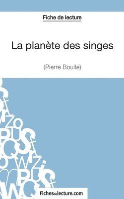 Vanessa Grosjean, Fichesdelecture - planète des singes - Pierre Boulle (Fiche de lecture), Häftad