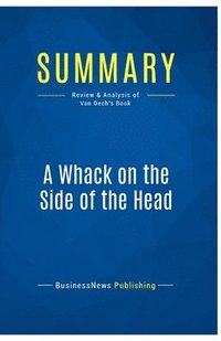 bokomslag Summary: A Whack on the Side of the Head