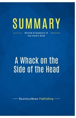 Summary: A Whack on the Side of the Head