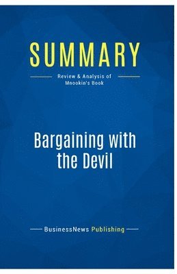 bokomslag Summary: Bargaining with the Devil