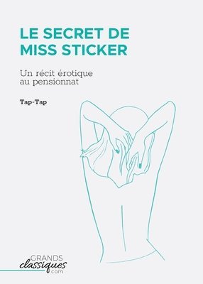 Le Secret de Miss Sticker 1