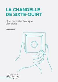 bokomslag La Chandelle de Sixte-Quint