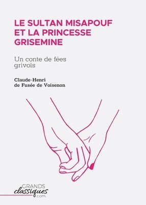 bokomslag Sultan Misapouf et la princesse Grisemine