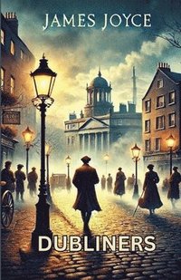 bokomslag Dubliners(Illustrated)
