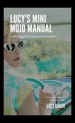 bokomslag Lucy's Mini Mojo Manual