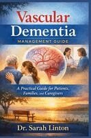Sarah Linton - Vascular Dementia Management Guide, Häftad. Tillgänglighet: Lägg i varukorg