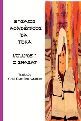 Avraham Yuval, Avraham, Yuval - Ensaios Acadêmicos Da Torá, Häftad