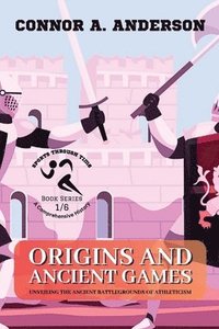 bokomslag Origins and Ancient Games
