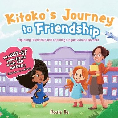 bokomslag Kitoko's Journey to Friendship