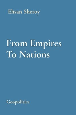 From Empires To Nations 1