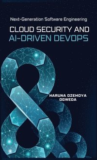 bokomslag Cloud Security and Ai-Driven DevOps