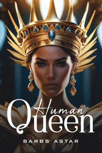 bokomslag Human Queen