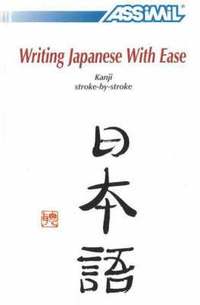 bokomslag Writing Japanese with Ease
