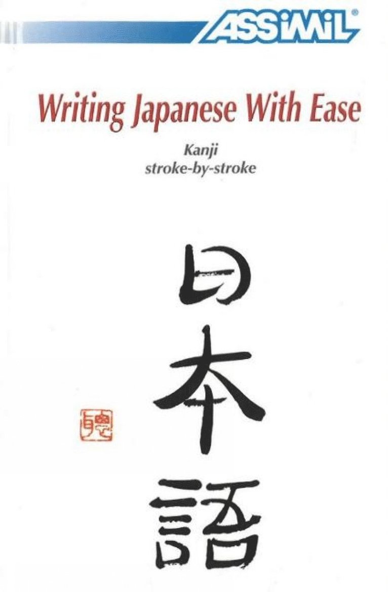 Writing Japanese with Ease 1