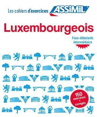 Cahier d'exercices LUXEMBOURGEOIS 1