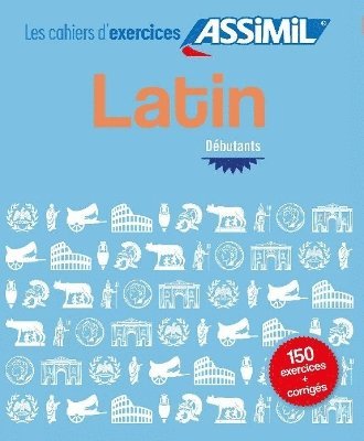 Cahier d'exercices LATIN - dbutants 1