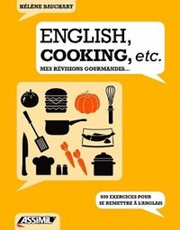 bokomslag English, cooking, etc. - mes rvisions gourmandes