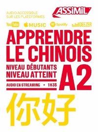 bokomslag Apprendre Le Chinois Niveau A2