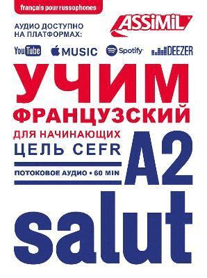 Apprendre le Francais Pour Russophones A2