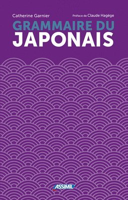 bokomslag La Grammaire Du Japonais