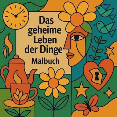 bokomslag geheime Leben der Dinge - Malbuch