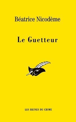 Le guetteur