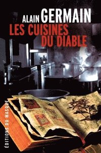 bokomslag Les cuisines du diable