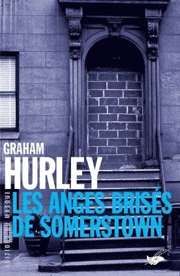 Les Anges Brises de Somerstown 1