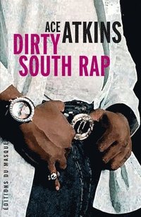 bokomslag Dirty South Rap