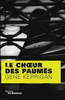 bokomslag Le Choeur Des Paumes