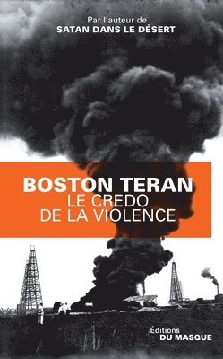 Le Credo de la Violence