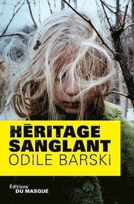 Odile Barski - Héritage sanglant, Häftad