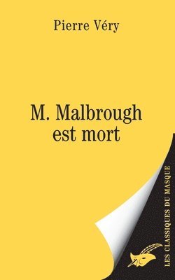 bokomslag M. Malbrough Est Mort