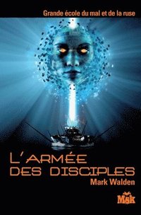 bokomslag L Armee Des Disciples