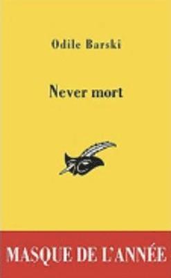 Odile Barski - Never mort, Häftad