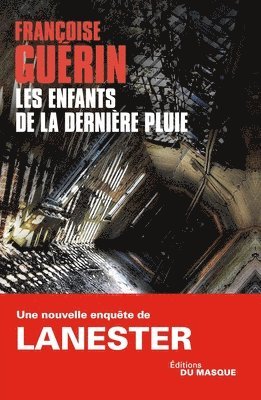 Les enfants de la dernière pluie 1