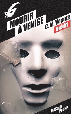 Colette Veaute, Monique Veaute - Mourir à Venise, Häftad. Tillgänglighet: Lägg i varukorg