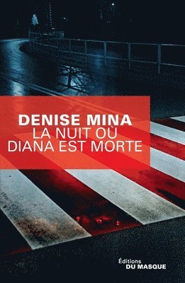 bokomslag La Nuit Ou Diana Est Morte