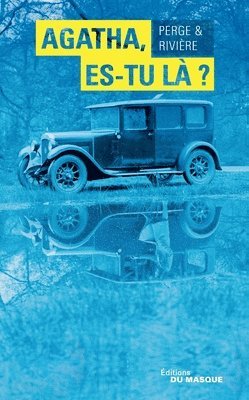 François Rivière, Nicolas Perge - Agatha, es-tu là ?, Häftad. Tillgänglighet: Lägg i varukorg