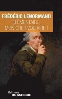 bokomslag Elementaire Mon Cher Voltaire