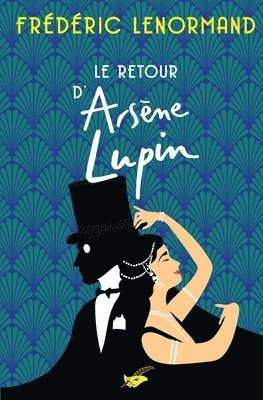 bokomslag Le retour d'Arsène Lupin