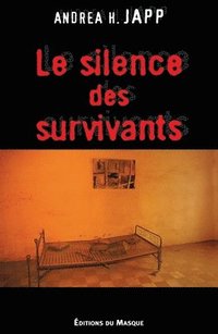 bokomslag Le Silence Des Survivants