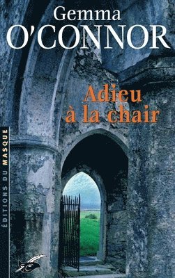 Adieu a la Chair 1