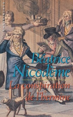 bokomslag La conspiration de l'hermine