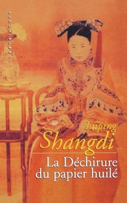 La déchirure du papier huilé