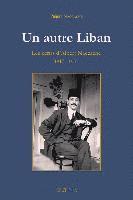 bokomslag Un Autre Liban: Les Ecrits d'Albert Naccache: 1917-1951