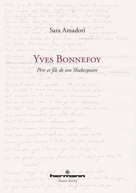 Sara Amadori - Yves Bonnefoy: Père et fils de son Shakespeare, Häftad. Tillgänglighet: Lägg i varukorg